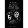 The Buddhist Beat Poetics of Diane di Prima and Lenore Kandel