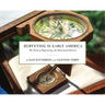 Surveying in Early America: The Point of Beginning, an Illustrated History
