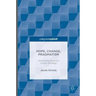 Hope, Change, Pragmatism: Analyzing Obama's Grand Strategy