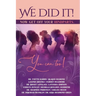 We Did It, Now Get Off Your Hindparts, You Can Too!