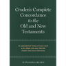 Cruden's Complete Concordance to the Old and New Testaments