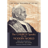 The Church Speaks to the Modern World: The Social Teachings of Leo XIII