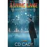 A Dying Game