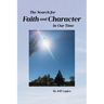 The Search for Faith and Character in Our Time