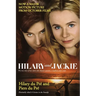 Hilary and Jackie: The True Story of Two Sisters Who Shared a Passion, a Madness and a Man