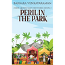 Peril In The Park