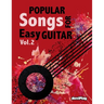 Popular Songs for Easy Guitar. Vol 2