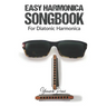Easy Harmonica Songbook: For Diatonic Harmonica
