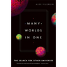Many Worlds in One