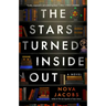 The Stars Turned Inside Out