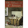 The House on 4th Street