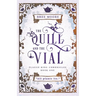 The Quill and the Vial