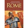 Adventures of the Ninth Legion of Rome: Book I: The Sacrifice