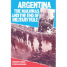 Argentina: The Malvinas and the End of Military Rule
