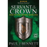 Servant of the Crown: Large Print Edition