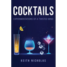 Cocktails: Experimentations of a Twisted Mind