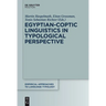 Egyptian-Coptic Linguistics in Typological Perspective
