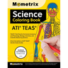 Ati Teas Science Coloring Book: Teas 7 Test Prep for the Human Anatomy and Physiology, Biology, Chemistry, and Scientific Reasoning Sections