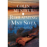 Reclaiming Mni Sota: An Alternate History of the U.S. - Dakota War of 1862
