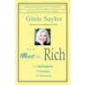 How to Meet the Rich: For Business, Friendship, or Romance