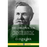 The Chiropractor: The Philosophy and History of Chiropractic Therapy, Care and Diagnostics by its Founder