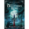 Deception's Rose