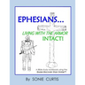 Ephesians: Living with the Armor Intact!