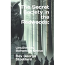 The Secret Society in the Redwoods: : Uncovering Bohemian Grove