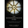 The Sandemanian Story: The Social and Religious Context of a Scottish Non-Presbyterian Dissenting Community