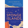On the Sponge Islands: Loss and Restoration in the Aegean