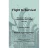 Flight to Survival