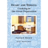 Heart and Tongue: Cooking in the Great Depression