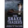 The Snake Traders