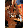 The Princess Rancher