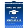 How to Win the MEXT Scholarship