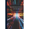 Introduction To Science
