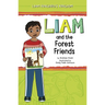 Liam and the Forest Friends
