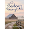 The Cowboy's Enemy