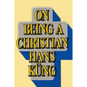On Being a Christian