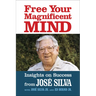 Free Your Magnificent Mind: Insights on Success