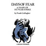Days of Fear: A Diary of Hunger Strike