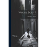 Whose Body?