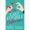 The Last Eligible Billionaire