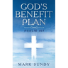 God's Benefit Plan: Psalm 103