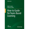 How-To Guide for Team-Based Learning
