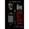 The Devil on Knob Hill Drive: The Pazuzu Algarad Murders