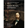 Collected Works of Fitz Hugh Ludlow, Volume 5: Opium, the Arts, and America