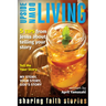 Upside Down Living: Sharing Faith Stories