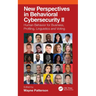 New Perspectives in Behavioral Cybersecurity II: Human Behavior for Business, Profiling, Linguistics and Voting