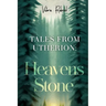 Tales From Utherion: Heavens Stone